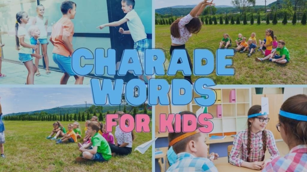Charades on children's themes.