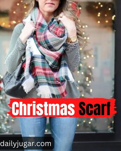 40 Christmas Outfits Ideas that Make You Look to be an Extra-A Christmas Scarf