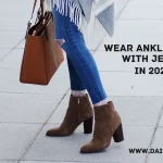 How to Wear Ankle Boots With Jeans in 2023 Best Outfit Ideas