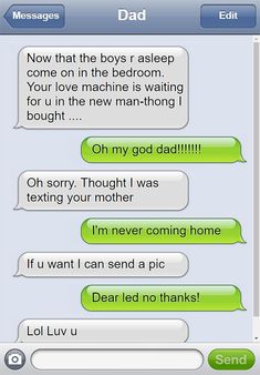 20 funny things to say to your boyfriend over text-Is your dad a baker 