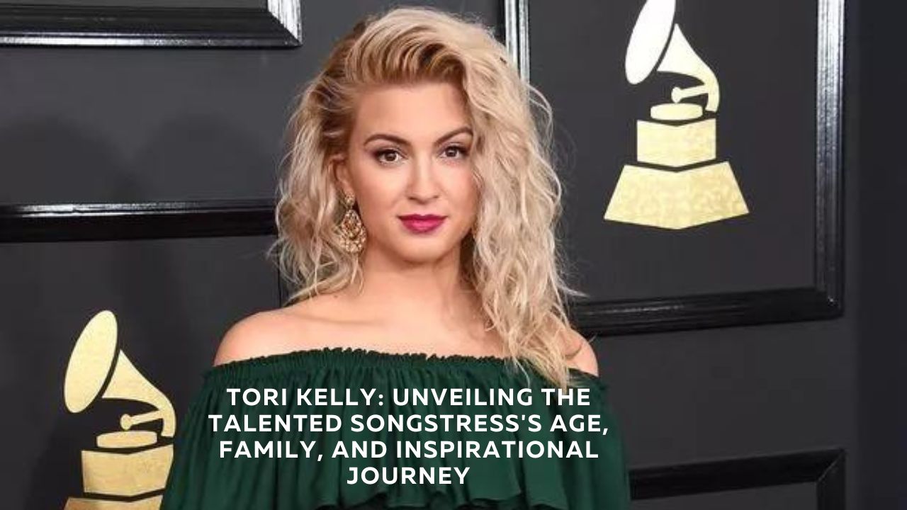 Tori Kelly: Unveiling the Talented Songstress's Age, Family, and Inspirational Journey