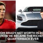 Tom Brady Net Worth in 2023: How He Became the Richest Quarterback Ever