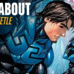 "Blue Beetle Movie: What's the Buzz? Plot, Cast, and Release Date Breakdown!"