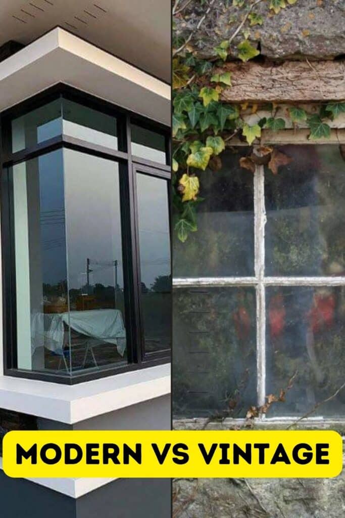 Modern vs Vintage Hipstoric Home Windows