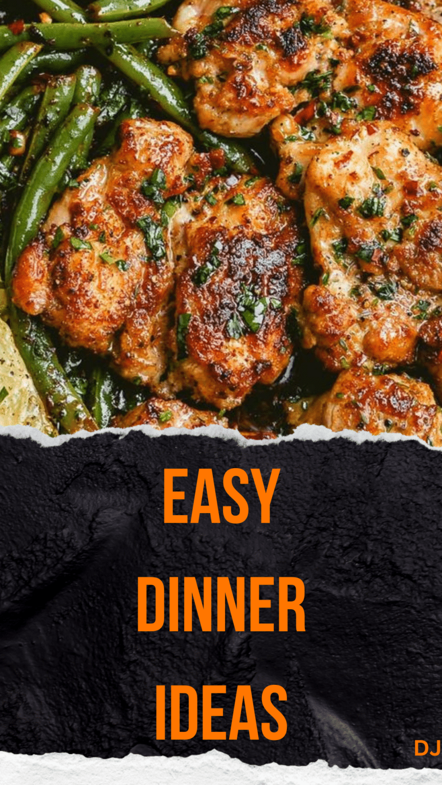 The Ultimate Guide to Easy Dinner Ideas
