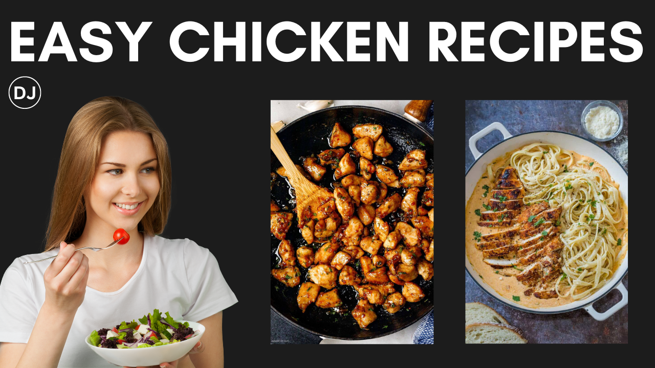 The Ultimate Guide to Easy Chicken Recipes
