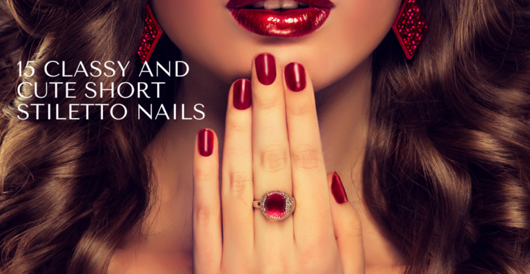 15 Classy and Cute Short Stiletto Nails