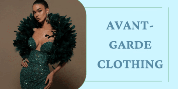Top Best Tips On How To Wear Avant-Garde Clothing