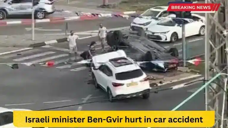 sraeli National Security Minister Itamar Ben-Gvir was slightly injured in a car accident on Friday