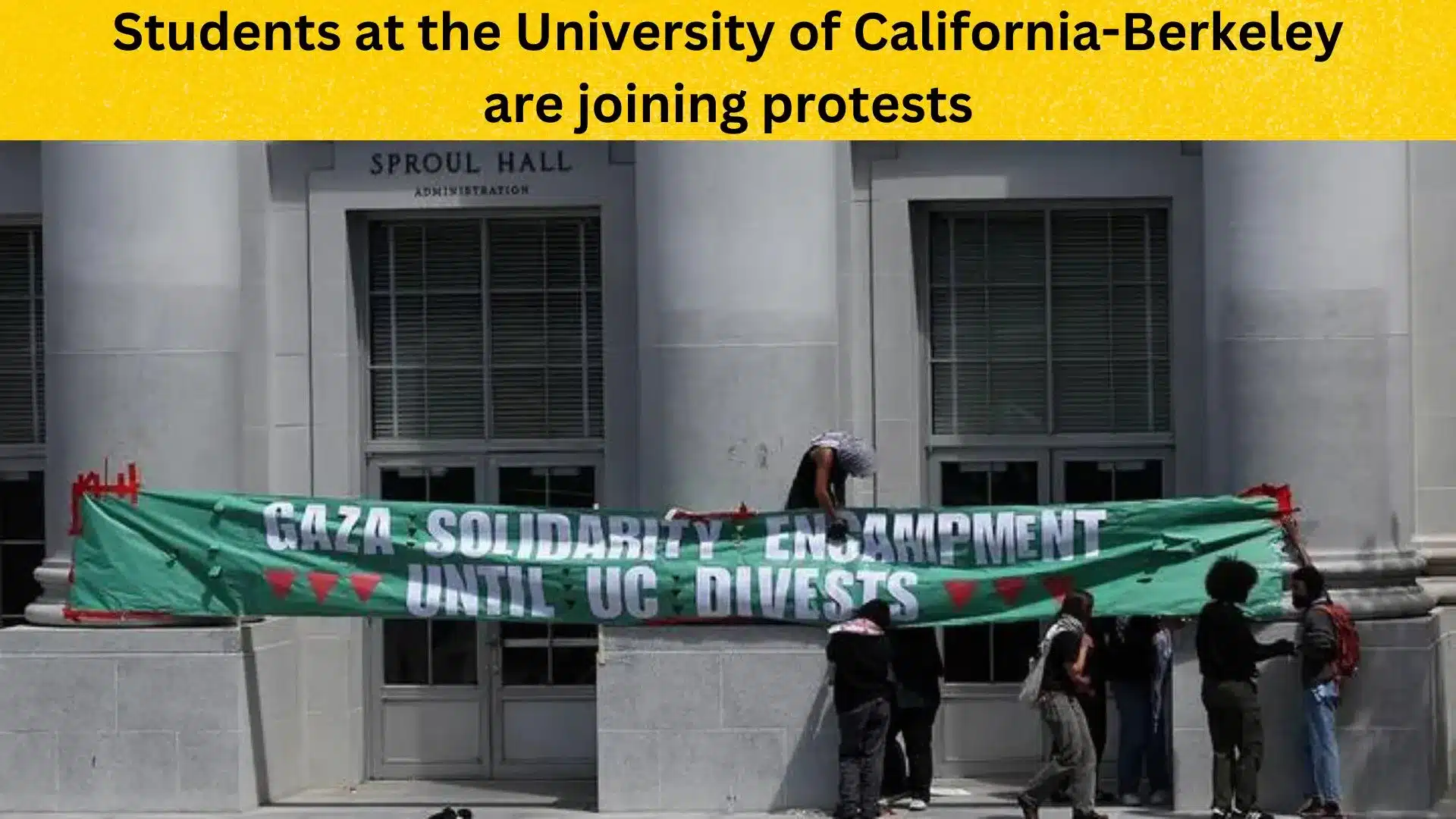 Students at the University of California-Berkeley are joining protests