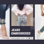 Embroidered jeans - dailyjugarr